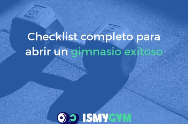 Checklist completo para abrir un gimnasio exitoso